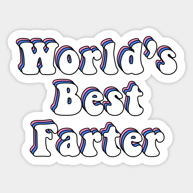 World’s Best Farter Sticker by ButterflyX